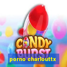 porno charlouttx